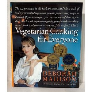 Vegetarian Cooking for Everyone by Deborah Madison